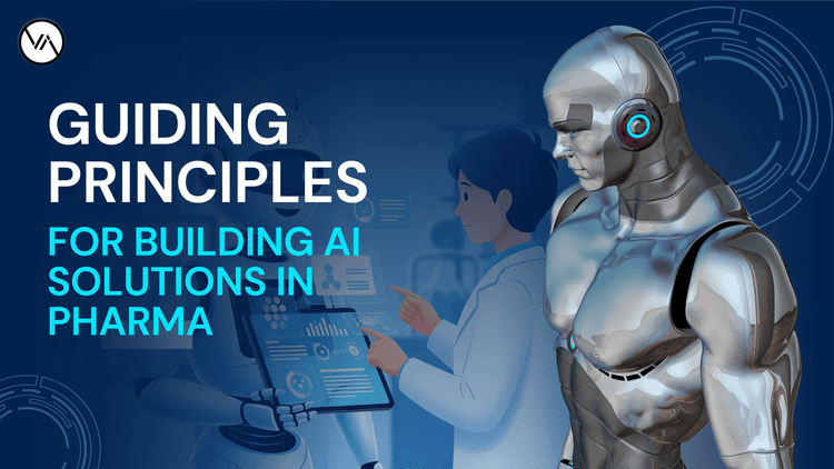 guiding-principles-for-building-ai-solutions-in-pharma