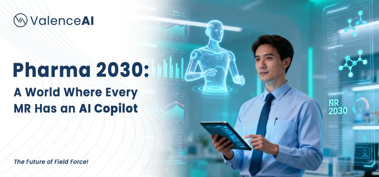 pharma-2030-a-world-where-every-mr-has-an-ai-copilot