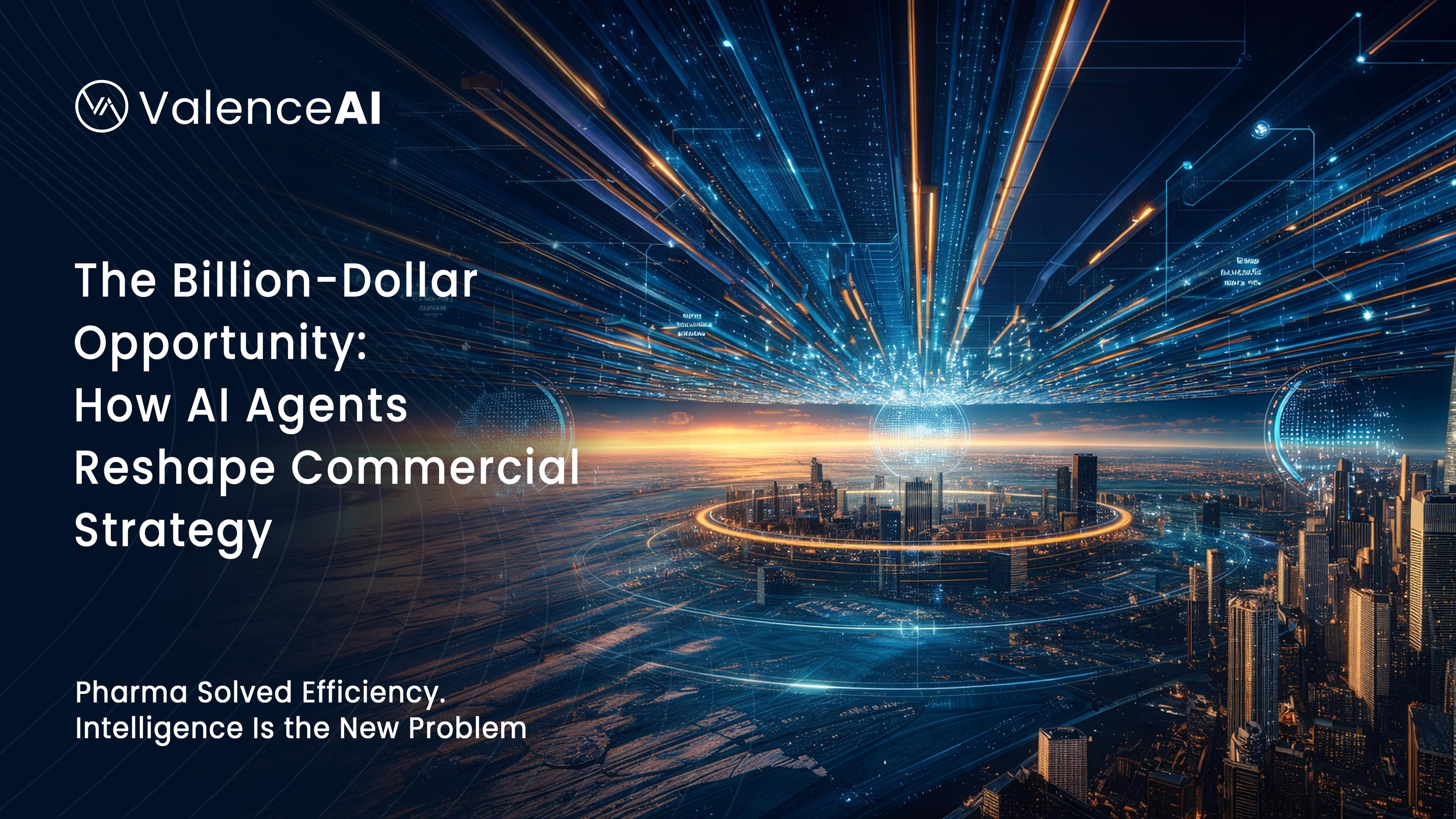The Billion-Dollar Opportunity: How AI Agents Reshape Commercial Strategy