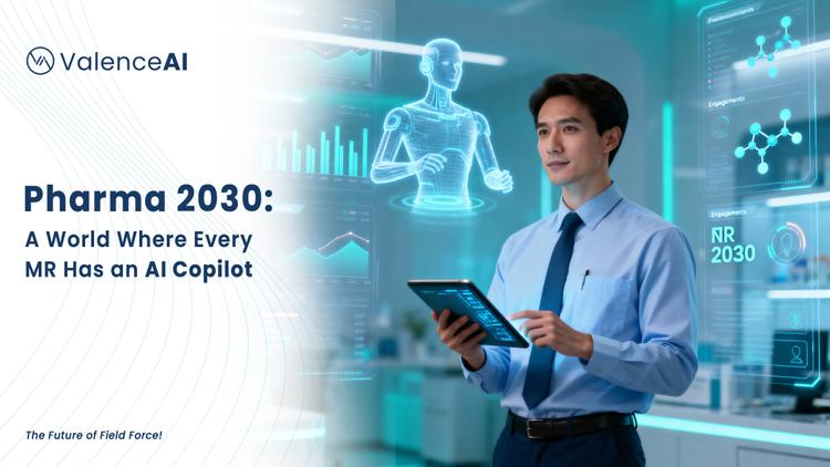 pharma-2030-a-world-where-every-mr-has-an-ai-copilot